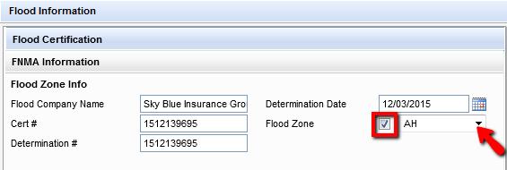 Flood Information Screen Processing Overview I When the subject property is in a Flood Zone, the Flood Zone check box will be automatically
