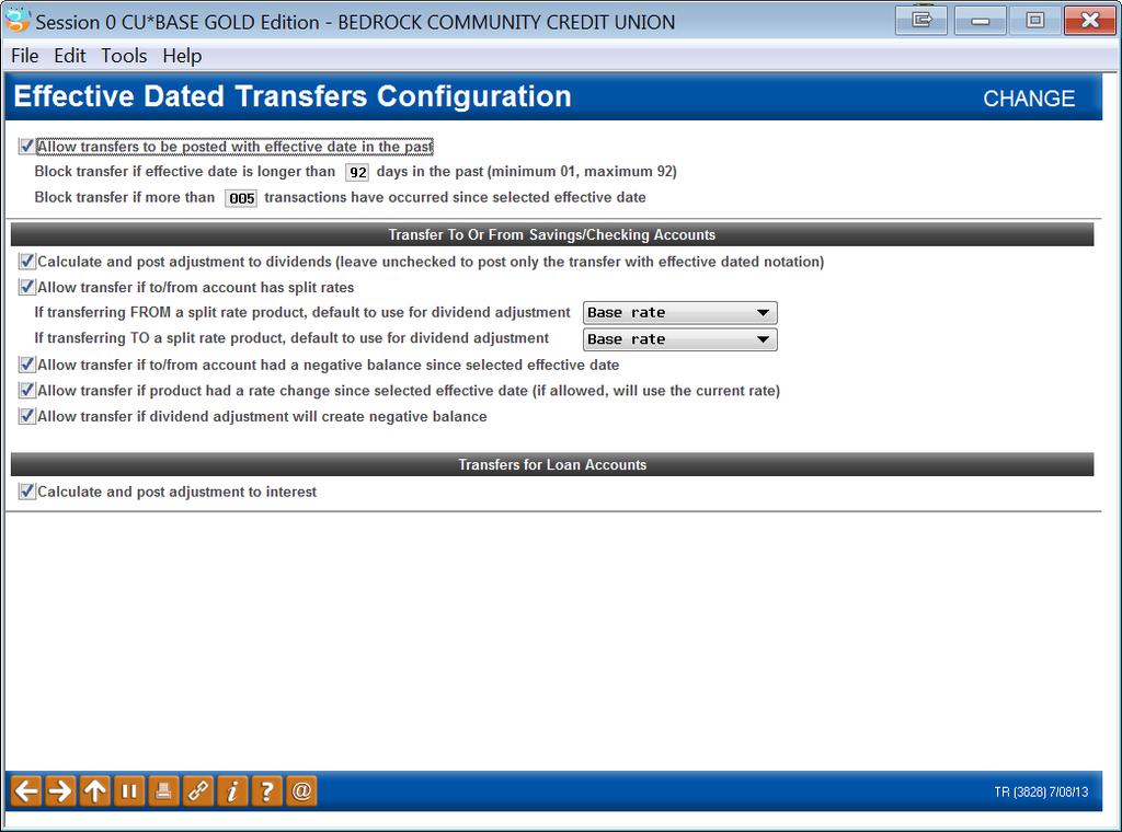 CONFIGURING YOUR CREDIT UNION S RULES FOR TRANSFERS Configure Effective Dating Tools (Tool #248) > Configure transfers This configuration is intended to let you decide how strict or flexible you want