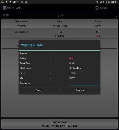 Managing Your Orders 3. Withdrawing Orders a. Press and hold on to the order you wish to withdraw b. Click on Withdraw c.