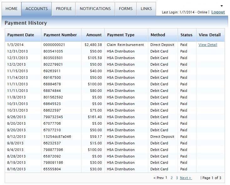 Accounts Tab (continued) Payment History will show the status and method of any payments made from your HSA (distributions).