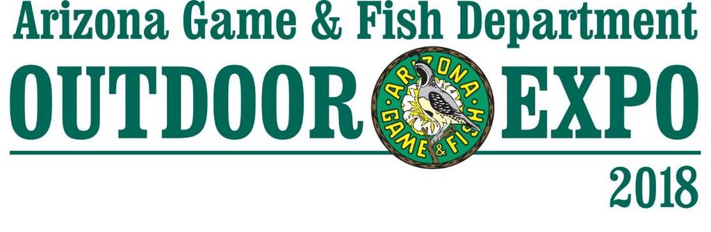 FOOD VENDOR APPLICATION PACKET March 24 th & 25 th, 2018 Arizona Game and Fish Department Outdoor Expo Objective: To inform, educate, train and introduce the public through activities, demonstrations