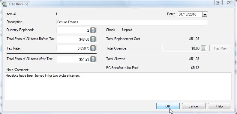 If you exceed the replacement cost benefits to be paid, you can click the Pay Max button. Click OK when you are finished entering receipts.