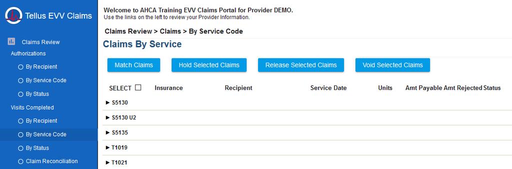 Accessing Visits Completed by Service Code 1. Select <Claims Review> from the main menu. 2. Drop down list appears, select <Visits Completed>. 3. Select <By Service Code>.