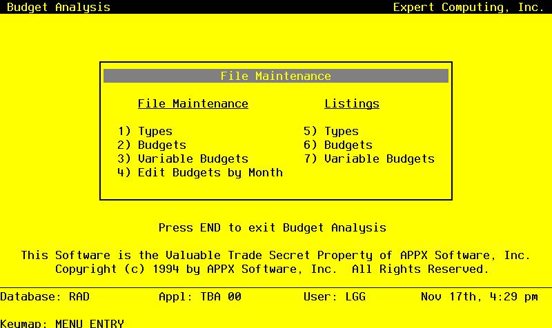 2 File Maintenance This menu allows you to edit budget types, budget information, and variable budget definitions. You can also print lists of these files. Option 1 - Types Figure 2.