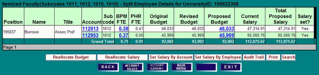 2) Click on Split Salary or Set Salary to access the Split Employee Details screen. SPLIT EMPLOYEE DETAILS SCREEN 1) Note the current Proposed Budget.