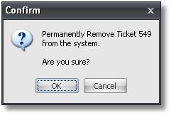 Removing (deleting) a Ticket 3. Enter the password and click the OK button. A ticket (transaction) window will appear. 4. Select the ticket (transaction) from the list and click the OK button. 5.