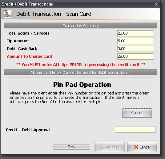 Credit Card Processing Pin-based Debit/Check Card Transactions: After swiping the debit card, the following window will open. Wait for the client to enter their pin on the Pin Pad.