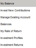 My Balance My Balance is the first option on the Manage My Account s left navigational panel.