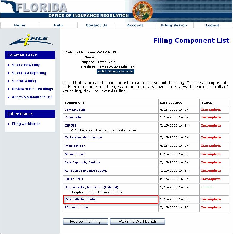 FILING COMPONENT LIST (I-FILE) The Filing Component List is an existing screen within the I-File Form & Rate Filing Assembly and Submission system.