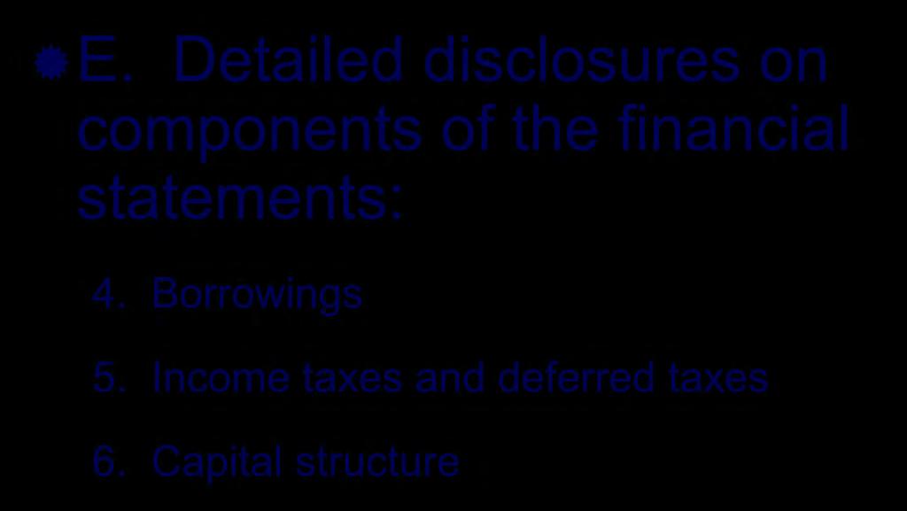 Notes to the Financial Statements E.