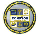 C ITY OF COMPTON 205 South Willowbrook Avenue Compton, California 90220 Business License: (310) 605-5508 Code Enforcement: (310) 605-6331 Fire Department: (310) 605-5670 Planning Department: (310)