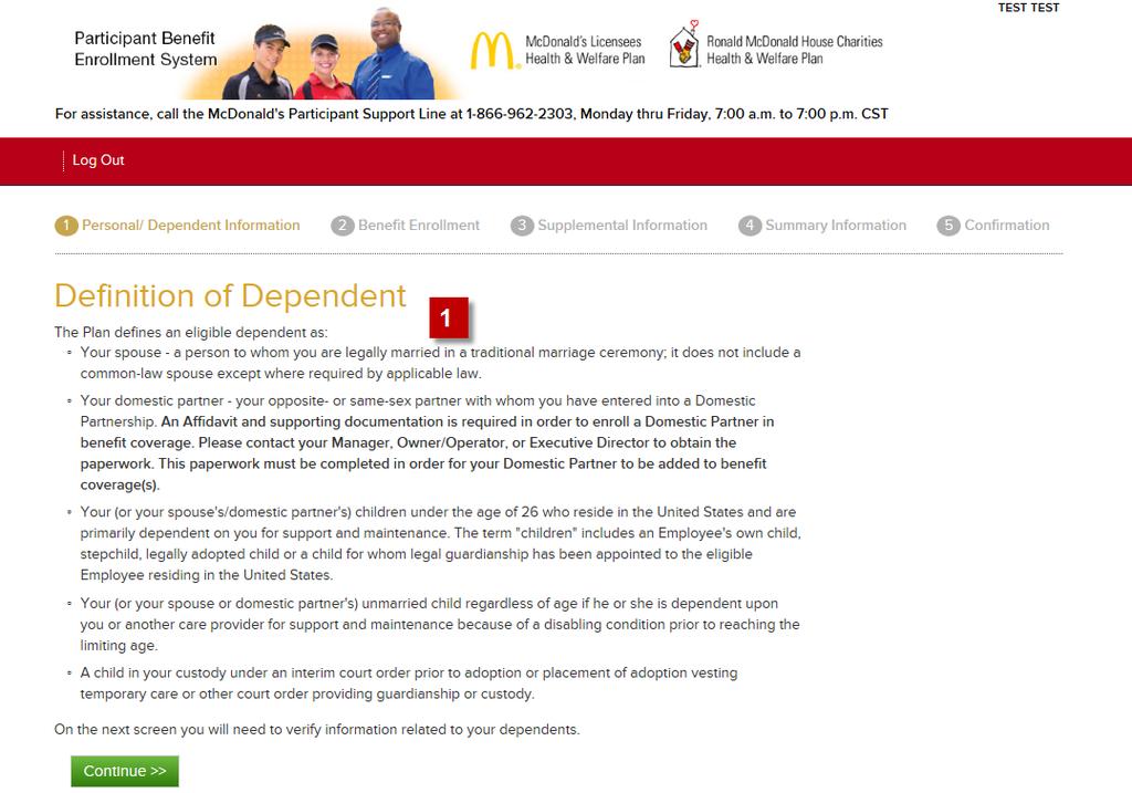 Review Dependent Information: This screen contains important information about who is considered an eligible dependent. Please review this information carefully.