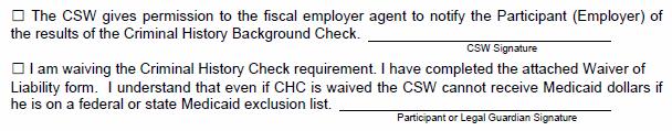 Page 4 Participant or Legal Guardian, complete this section. Participant Community Support Worker Employment Agreement Part 2 If the employee is under the age of 17, indicate so here.