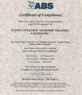 The certificate of compliance issued by ABS, served as an encouragement to NPMTCI Management and Staff to strive harder and to maintain its reputation in providing an excellent education and training.
