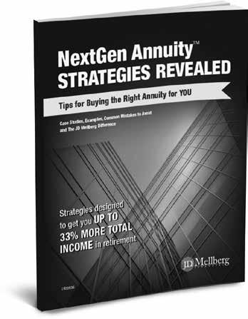 If you re interested in discovering more about NextGen Annuity TM strategies, you can order our report.