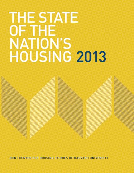 The state of the nation s Housing 2013 Fact Sheet PURPOSE The State of the Nation s Housing report has been released annually by Harvard University s Joint Center for Housing Studies since 1988.