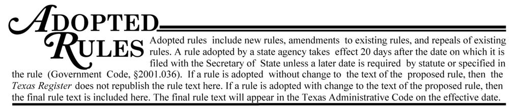 TITLE 1. ADMINISTRATION PART 15. TEXAS HEALTH AND HUMAN SERVICES COMMISSION CHAPTER 355. REIMBURSEMENT RATES The Texas Health and Human Services Commission (HHSC) adopts an amendment to 355.