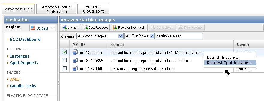 Scroll down the list and right click the image ec2-public-images/getting-started-v1.07.manifest.xml and select Request Spot Instance. This will open the launch wizard for that AMI.