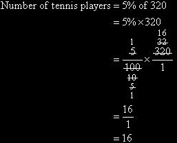 3) If 5% of Australians play tennis, how many people would you expect to play tennis out of a group of 320 people?