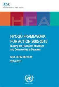 Hyogo Framework of Action: 7 principles of mainstreaming 1. Institutional mechanism Support creation and strengthening of national integrated disaster risk reduction mechanisms, 2.