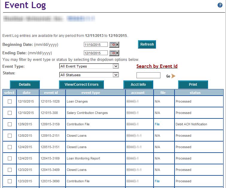 Additional Event Log Columns The date column displays the date the event occurred.