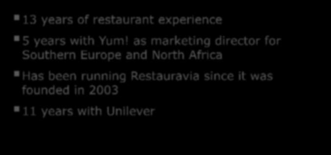 experience 5 years with Yum!