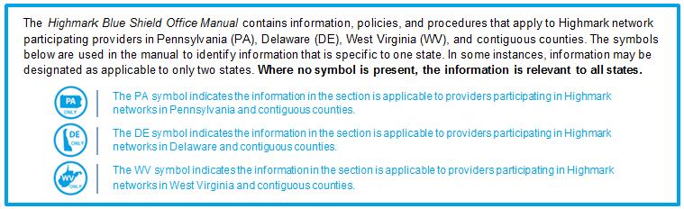 CHAPTER 5: CLAIMS SUBMISSION UNIT 2: CLAIMS SUBMISSION AND BILLING INFORMATION IN THIS UNIT TOPIC SEE PAGE General Guidelines for Submitting Claims 2 Timely Filing 7 West Virginia Prompt Pay Act 9