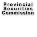 Each commission is responsible for the following: establishing strict standards for disclosure of information before new securities can be offered to the public reviewing and approving mutual fund
