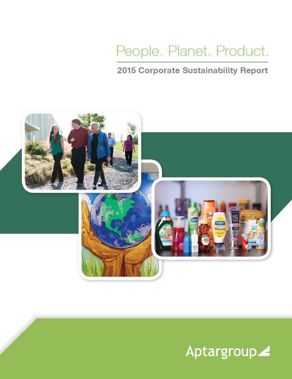 2015 Corporate Sustainability Report Second prepared by Aptar using the Global Reporting Initiative (GRI) G4 (Core) reporting guidelines