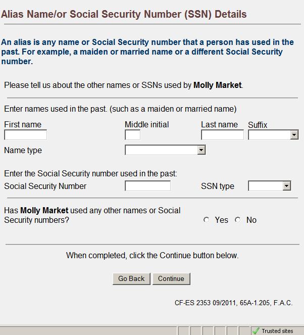 Alias Name / Social Security Number Details If an individual has an Alias name or Social Security Number, the information