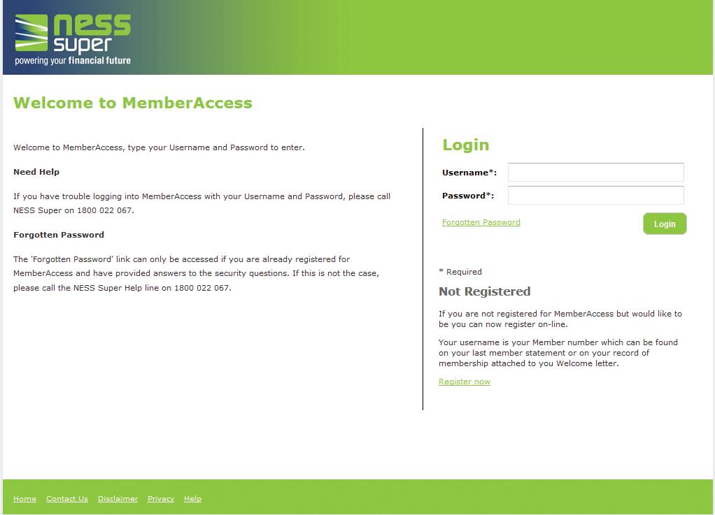 STEP 6 Manage your NESS Pension online With NESS Pension, we make it easy to manage your pension online. NESS Pension MemberAccess gives you round the-clock access to your account information.