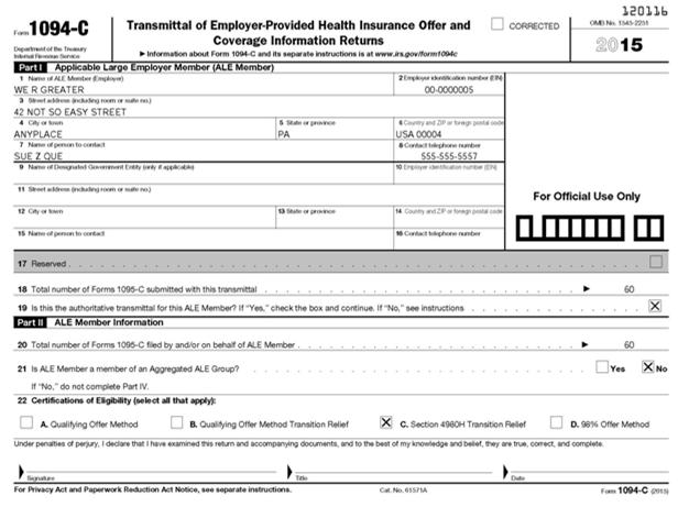 This is the transmittal Form 1094-C provided to the IRS including 1095-Cs issued and is used by: o Large employer completes whether fully insured or self-insured 51 Part I Applicable Large Employer