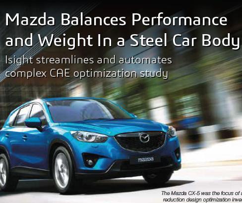 Mazda Adopts SIMULIA MAZDA Leading automotive compagny headquarted in Japan
