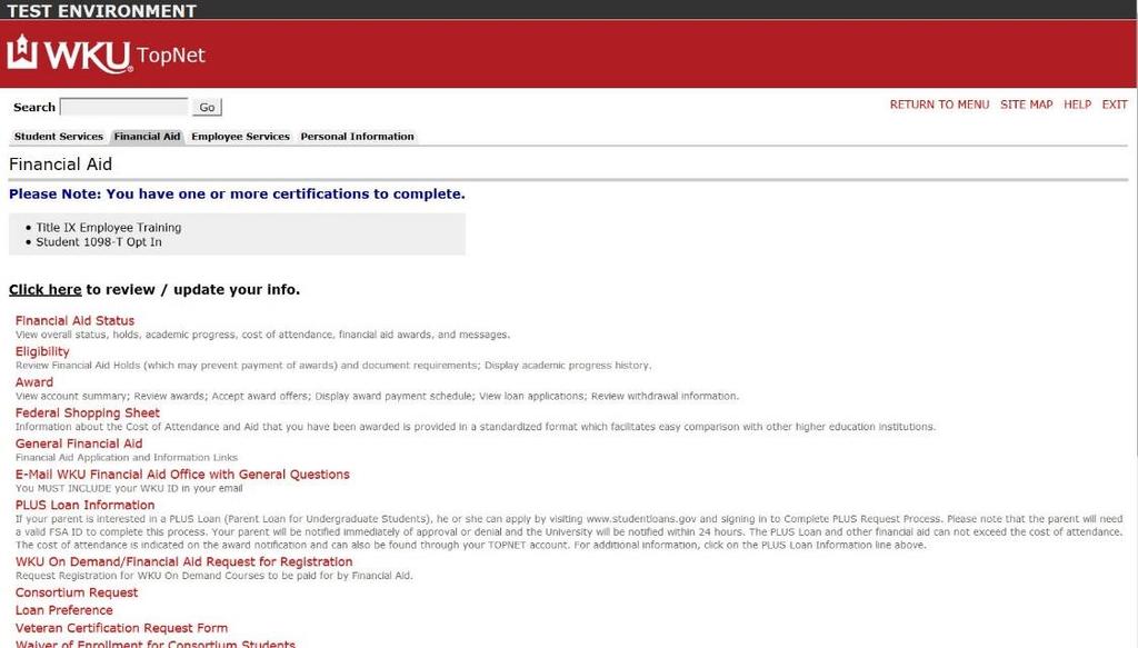 WKU Loan Preference Application Instructions STEP 1: Log in to your TopNet and