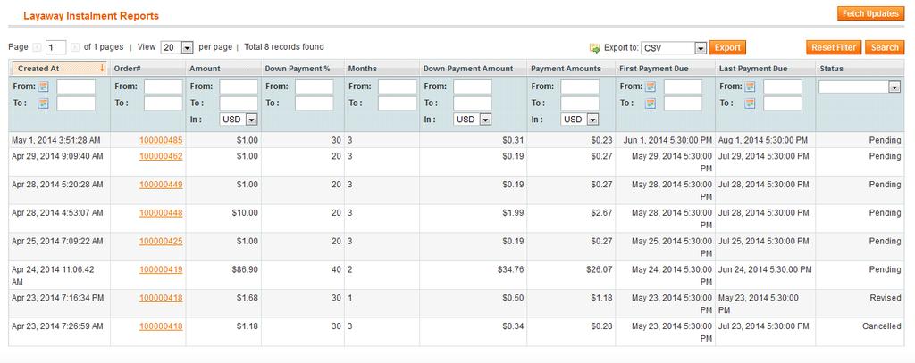 4. Layaway Installment Reports The Layaway Installment Reports panel list as a table and every transaction as a row.