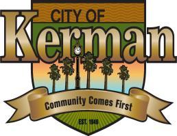 Attachment A City of Kerman Where Community Comes First MAYOR MAYOR PRO-TEM Stephen B.