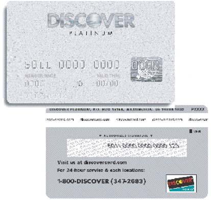 MOG200506 Merchant Operating Guide DISCOVER Discover Cards contain the same characteristics. These include: Figure 4-4: Discover Card Characteristics 1.