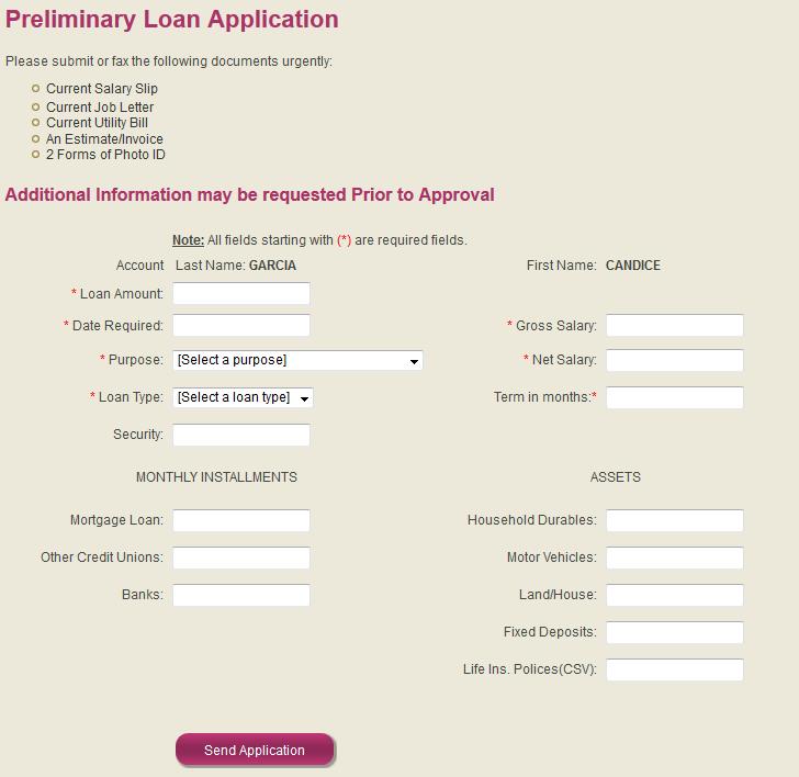 Loan Application (Must complete the Loan Application Form and submit for approval) 1.