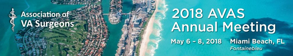 Exhibitor Information 42 nd Annual Meeting Miami, FL May 5-8, 2018 Fontainebleu 4441 Collins Avenue Miami Beach, FL 33140 Purpose The purpose of this program is to improve knowledge of recent