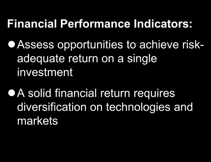 Business Leverage external skills in the area of Growth Fields Financial Performance Indicators: Assess opportunities to