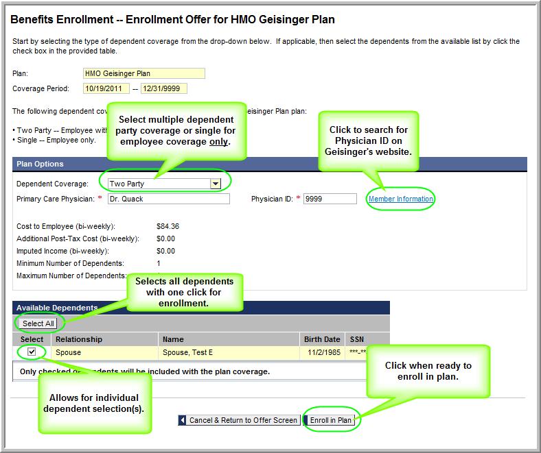 ESS - My First Days Page 26 of 42 5c) (SSHE benefit eligible employees only) If the selected benefit plan requires further options to be selected, a screen similar to the one below will appear.