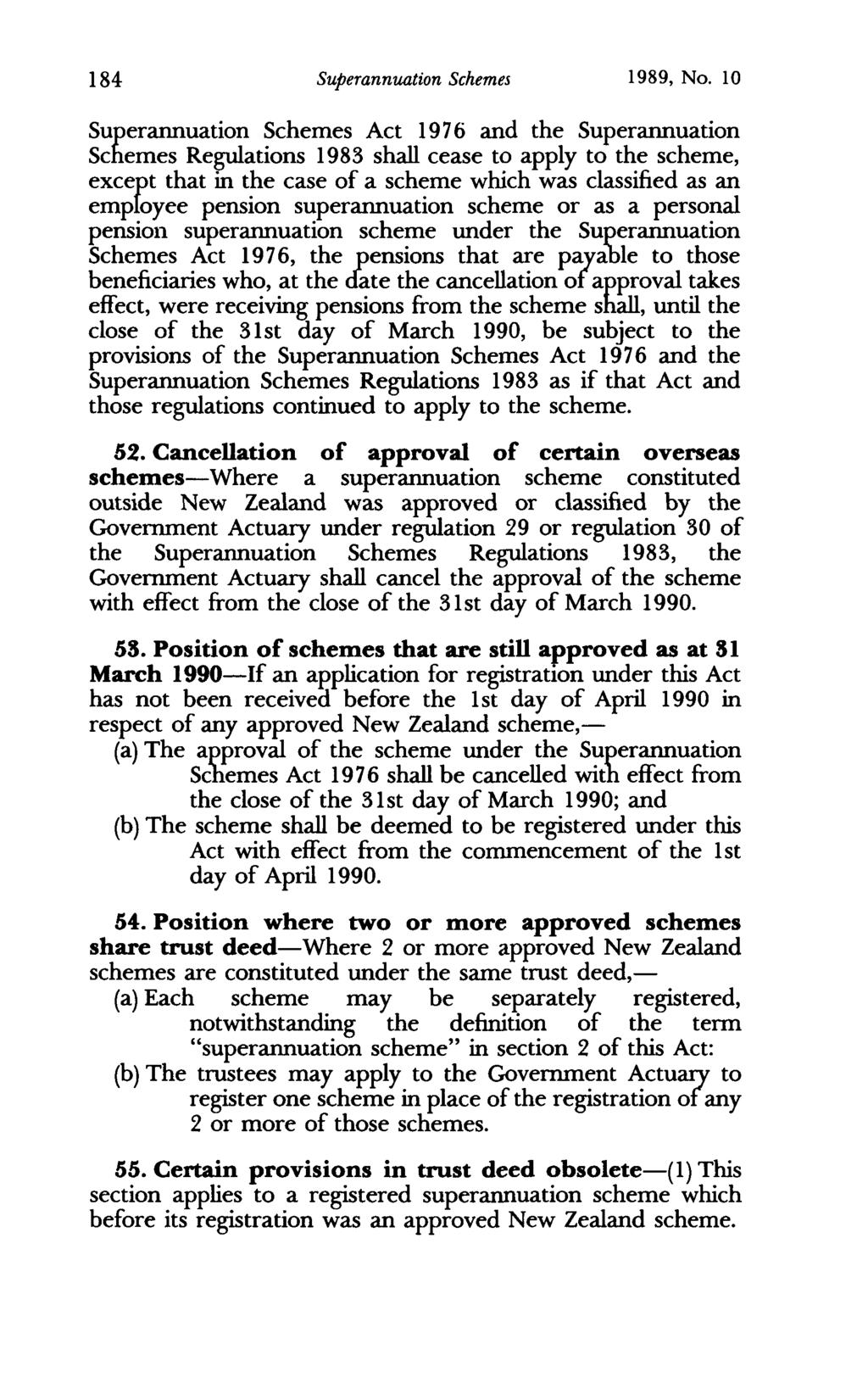 184 Superannuation Schemes 1989, No.