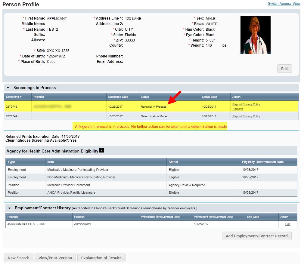 Person Profile Renewal in Process Open the employee s profile page to view the status of a Clearinghouse Renewal request.