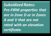 rates After the sale/purchase of a property After a lapse in insurance coverage After substantial damage/improvement For properties uninsured as of BW-12 enactment As new or revised Flood Insurance