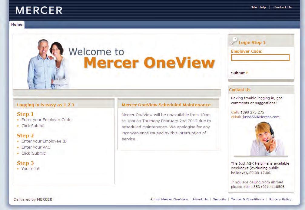 University of Dublin Trinity College Master Pension Scheme Your step-by-step guide to Mercer OneView You can chat online, shop online, bank online and now you can even view and estimate your