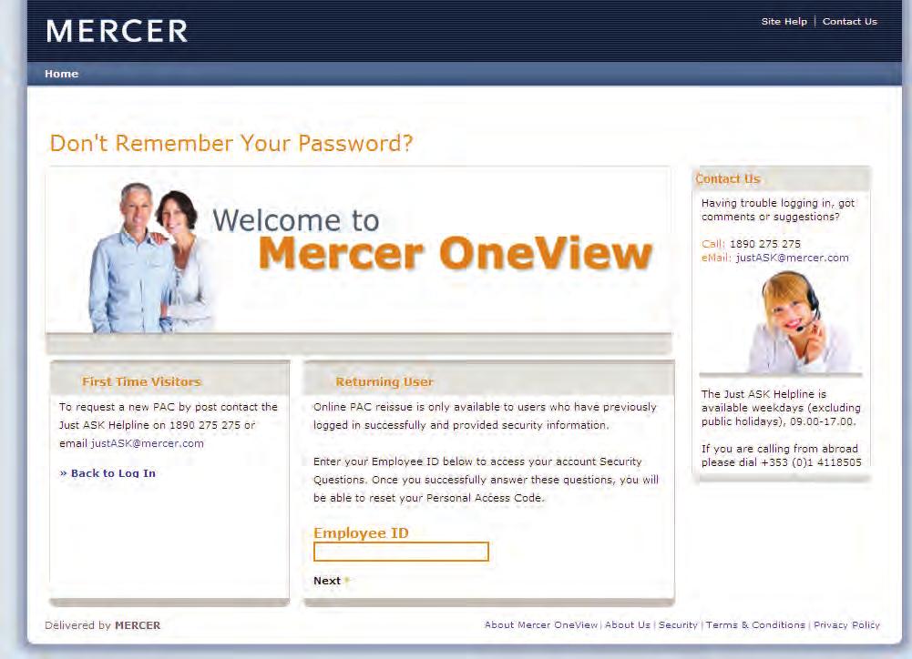 If you have lost or forgotten your PAC Don t worry, you can reset your PAC online: 1 Connect to Mercer OneView via www.merceroneview.ie. 2 In the Login, Step 1 box, enter your Employer Code and click Submit.