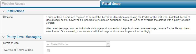 Completing the Policy s General Settings 92 Managing the Assured Portal s Terms of Use Why would I manage the assured portal s terms of use?