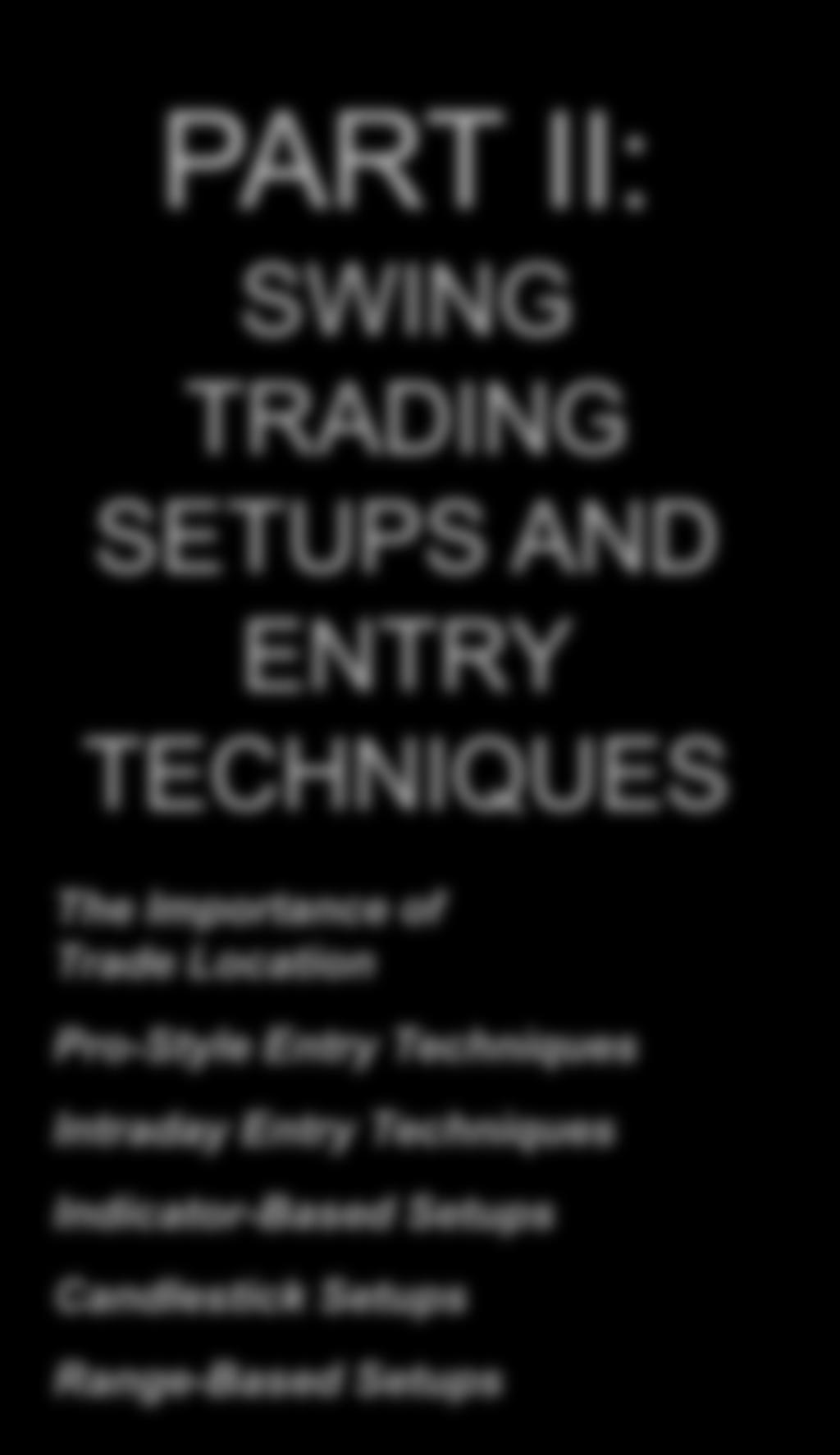 Swing Trade Pro PART I: FOUNDATIONAL SWING TRADING CONCEPTS Four Market Phases Understanding Value