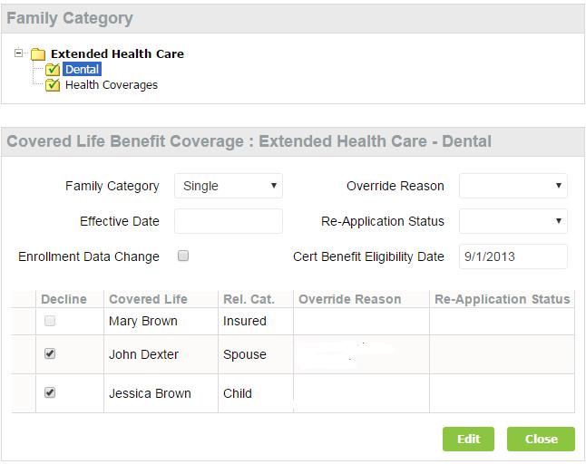Select the benefit to be changed from the Family