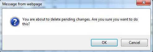The system will display a warning message to confirm if you want to continue and delete the selected changes.